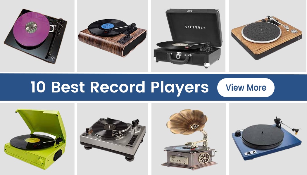 10 Best Record Players For 2023